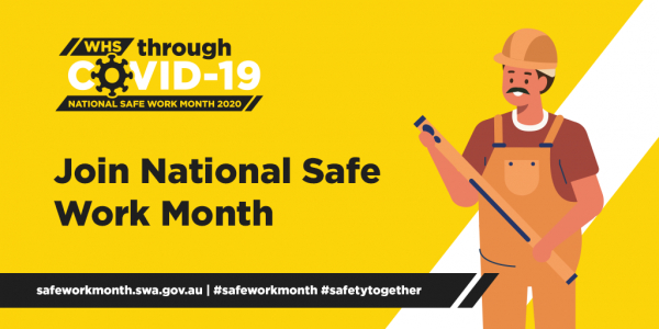 National Safe Work Month